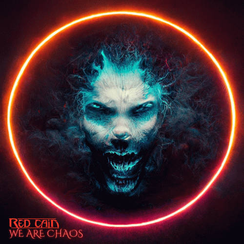 Red Cain : We Are Chaos